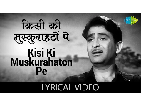 Download MP3 Kisi ki Muskurahaton with lyrics | किसी की मुस्कुराहटों गाने के बोल | Anari | Raj kapoor, Nootan