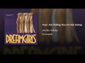 And I Am Telling You I'm Not Going - Jennifer Holliday