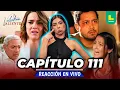 REACT VALENTINA VALIENTE - CAPITULO 111