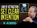 Download Lagu SET CLEAR INTENTION [Law of attraction] DR. JOE DISPENZA