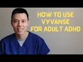 Lisdexamfetamine Review for Adult AD