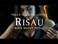 Lagu 🎵Melly goeslaw_Risau_(cover) -version rock heavy metal