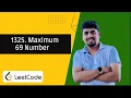 1323 Maximum 69 Number Maximum 69 Number leetcode Problem Solving with Pratap