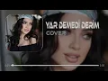 Yar Demedi Derim En Çok | Soner Bülbül Remix | Afro House
