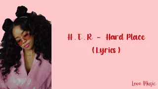 Download H.E.R - Hard Place (lyrics) MP3