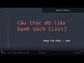 Cau truc du lieu Danh sach List trong Python