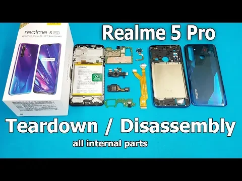 Download MP3 Realme 5 Pro Teardown / Realme 5 Pro Disassembly || How to Open Realme 5 pro and Realme XT