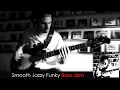 Lagu Smooth Jazzy Funky Bass Jam daniB5000