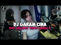 Lagu DJ GARAM CINA | By DJ TEBANG • FT DJ PANDA REMIX VIRAL TIKTOK !!!