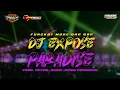 Download Lagu DJ EXPOSE X PARADISE | JEDAG JEDUG BASS NGUK | COCOK BUAT CEK SOUND KARNAVAL 2023