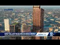 New plans released for Wisconsin s tallest building in downtown Milwaukee