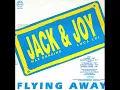 Download Lagu JACK   JOY   FLYING AWAY trance mix