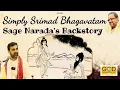 Lagu Simply Srimad Bhagavatam - Story of Narada's Previous Life | எளிமையான பாகவதம் | Ramuji | Kalattipet