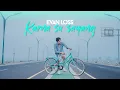 Download Lagu EVAN LOSS - KARNA SU SAYANG ( COVER BY EVAN LOSS)