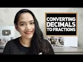 Converting Decimals to Fractions - Math FUNdamentals