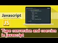 Type Conversion in JavaScript Javascript tutorial for begineers
