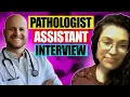 Pathologist Assistant career PA school salary leadership
