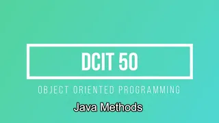 Java Methods - Class discussion Java Programming DCIT 50 Tagalog