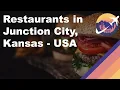 Restaurants in Junction City Kansas - USA
