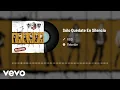 RBD - Solo Quedate En Silencio