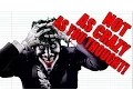 The Joker s BIG Secret