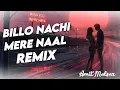Download Lagu Amit Malsar - Billo Nachi Mere Naal DJ Remix Song | Billo Song J Star | New Punjabi Remix Song 2022