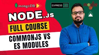 NodeJS Tutorial in Hindi - CommonJS vs ES Modules