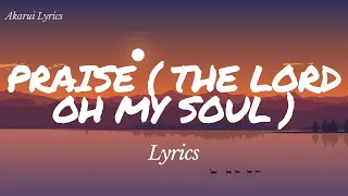 praise the lord oh my soul lyrics elevation worship