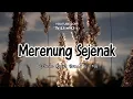 Download Lagu MERENUNG SEJENAK | Ustadz Abdul Somad Lc MA