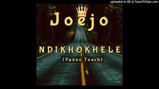 joejo ndikhokhele yanos touch 