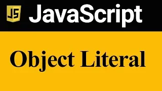 Object Literal in JavaScript Hindi