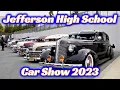 Jefferson High School Car Show 2023