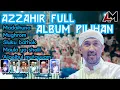 Lagu AZ ZAHIR FULL ALBUM 2022