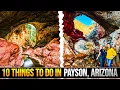 10 things to do in Payson Arizona 2024
