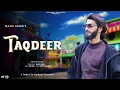 Taqdeer Mashup Maahi Aamir | Adil dks New Superhit Kashmiri Song 2025