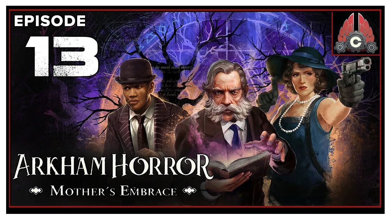 CohhCarnage Plays Arkham Horror: Mother's Embrace - Episode 13