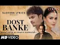 Dost Banke (Full Song) - Rahat Fateh Ali Khan Ft. Gurnazar | Heart Touching Sad Love Story | 2026
