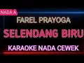 Download Lagu SELENDANG BIRU - KARAOKE NADA WANITA - KARAOKE DANGDUT KOPLO TERBARU 2024
