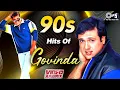 Lagu 90s Hits Of Govinda | 90s Hits Hindi Songs | Love Songs | Hindi Song | Romantic Hindi Gane Jukebox