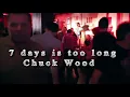 Northern Soul * 7 days is too long * Chuck Wood