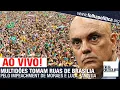 Download Lagu AO VIVO: MULTIDÕES TOMAM RUAS DE BRASÍLIA PELO IMPEACHMENT DE MORAES E LULA - ANISTIA - MANIFESTAÇÃO