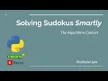 Solving Sudokus Smartly Using Backtracking Graph Coloring and Deep Learning Pygame Simulation