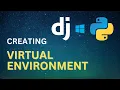 How to Setup Virtual Environment in Django Installation of Python PIP