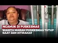 Download Lagu Ngamuk di Puskesmas! Wanita Marah Layanan Tutup Saat Jam Istirahat | OneNews Update