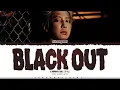 Download Lagu CHANYEOL 'Black Out' Lyrics (찬열 Black Out 가사) [Color Coded Han_Rom_Eng] | ShadowByYoongi