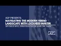 ACP Presents Navigating the Modern Hiring Landscape with Lockheed Martin