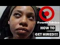 How to get hired at Target With inside info From a Target Employee - What WORKED FOR ME