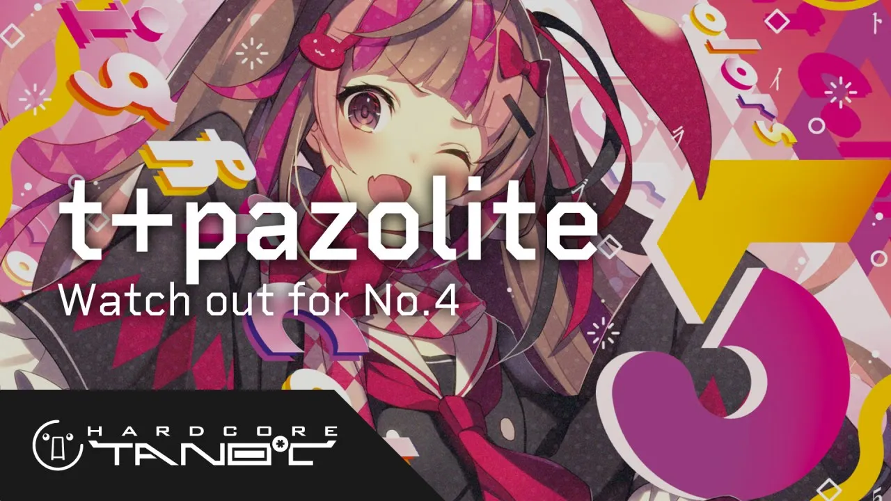 t+pazolite - Watch out for No.4