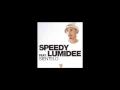 Speedy Feat Lumidee Sientelo