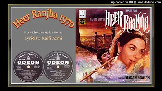 milo na tum to lata mangeshkar kaifi azmi madan mohan heer ranjha 1970 vinyl ost